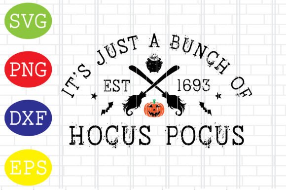 Download It's Just a Bunch of Hocus Pocus Svg Dxf - Hocus pocus svg Collection