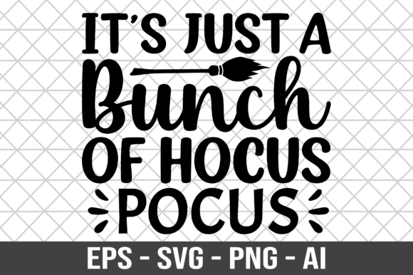 Download It's Just a Bunch of Hocus Pocus SVG - Hocus pocus svg Collection